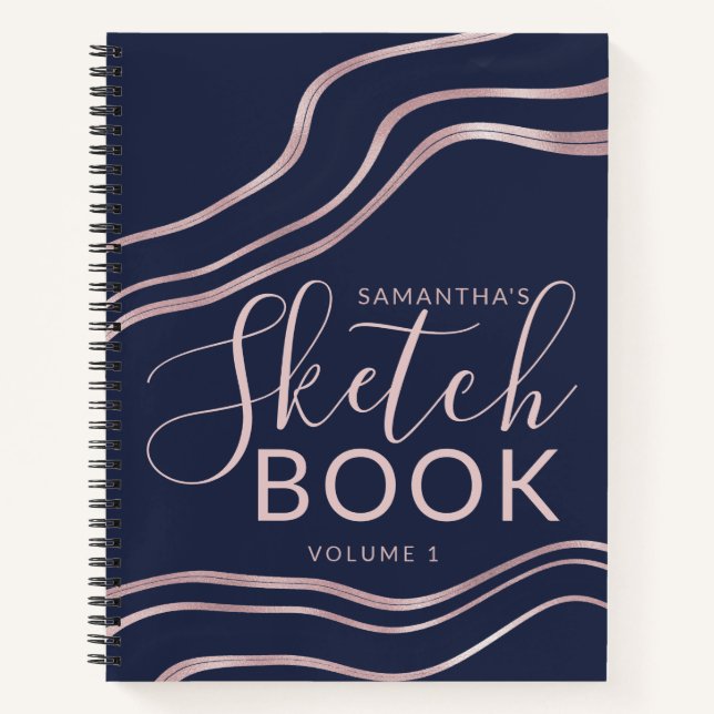 Elegant Navy Blue Rose Gold Sketchbook - Ihr Name Notizbuch (Vorderseite)