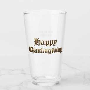 Elegant Old English Lettering Happy Thanksgiving Glas