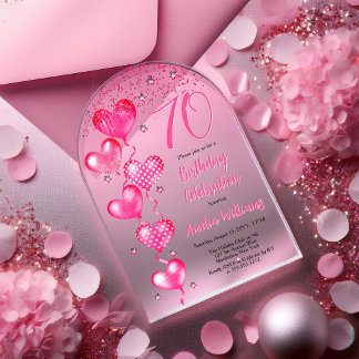 Elegant Pink Heart Balloons 70. Geburtstagsparty Acryleinladungen