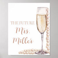 Elegant Pink Pearls und Prosecco Future Frau Sign
