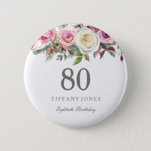 Elegant Pink White Rose 80. Geburtstagsparty Button