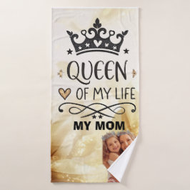 Elegant Queen of my Life-my mom  Badehandtuch