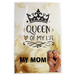 Elegant Queen of my Life-my mom  Mittlere Geschenktüte