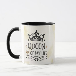 Elegant Queen of my Life-my mom  Tasse
