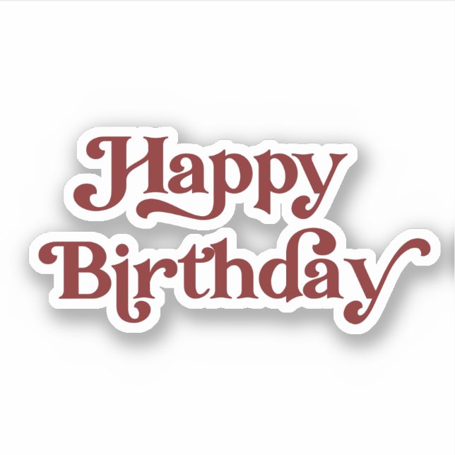 Elegant Retro Typografie Happy Birthday Aufkleber (Vorderseite)