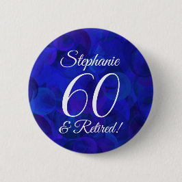 Elegant Royal Blue 60 und Remüde Rente Party Button