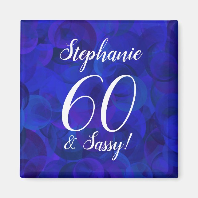 Elegant Royal Blue 60 und Sassy Birthday Party Magnet (Vorne)