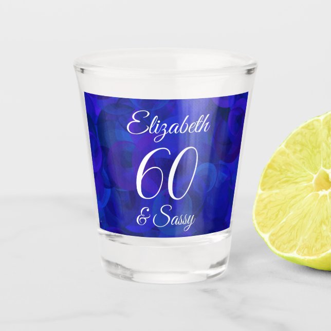 Elegant Royal Blue 60 und Sassy Birthday Party Schnapsglas (Vorderseite)