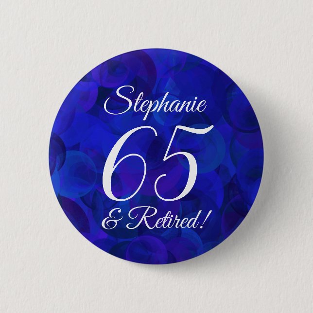 Elegant Royal Blue 65 und Remüde Rente Party Button (Vorderseite)
