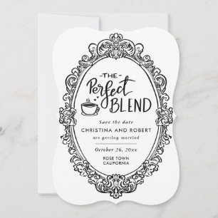 Elegant Save the Date Perfekte Mischung Kaffee L Einladung