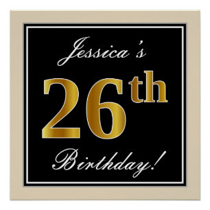 Elegant, schwarz, Imitate Gold 26. Geburtstag + Na Poster