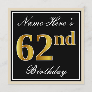 Elegant, schwarz, Imitate Gold 62. Geburtstag + Na Einladung