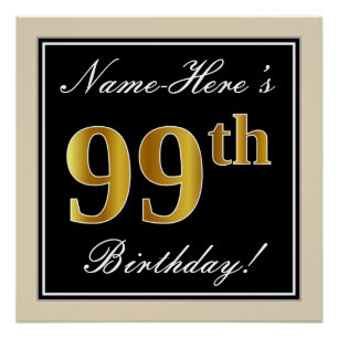 Elegant, schwarz, Imitate Gold 99. Geburtstag + Na Poster