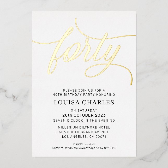 ELEGANT SCRIPT 40. Geburtstag Party Stilgold Folieneinladung (Vorderseite)