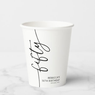 Elegant Script Fifty 50. Geburtstag Pappbecher