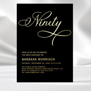 Elegant Script Neunzig Schwarz Gold 90. Geburtstag Folieneinladung