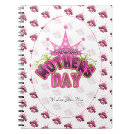 Elegant Shiny Pink Queen Crown Happy mothers day Notizblock