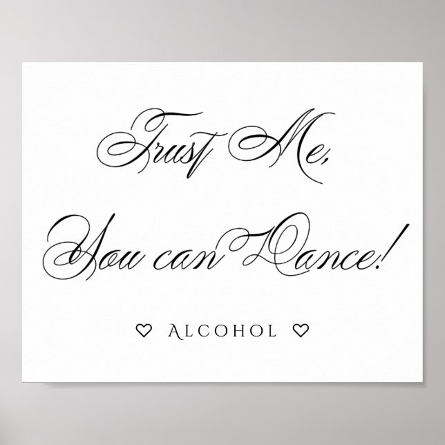Elegant Sie können tanzen | Black Calligraphy Sign Poster (Vorne)