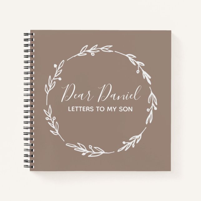 Elegant Sienna Briefe an meinen Sohn Notizbuch (Vorderseite)