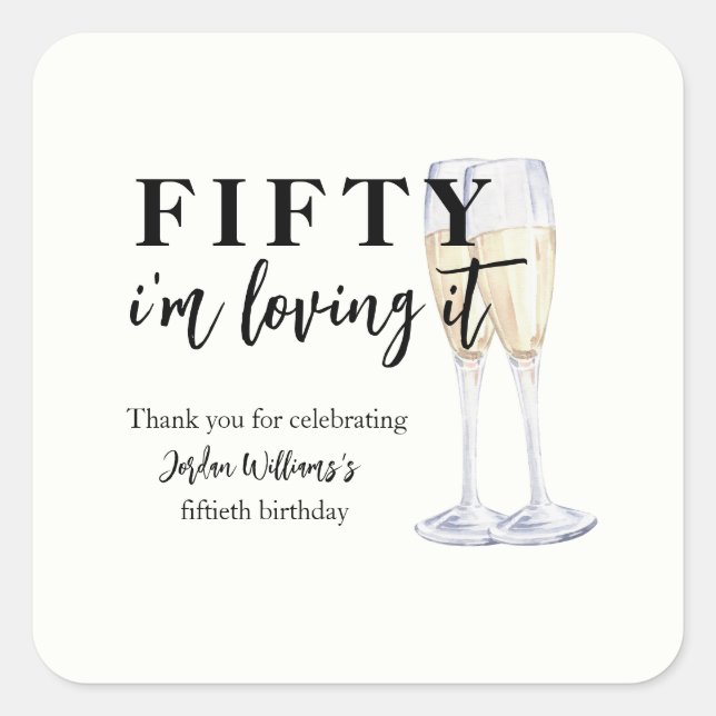 Elegant Simple I'm Loving It 50th Birthday Quadratischer Aufkleber (Vorderseite)