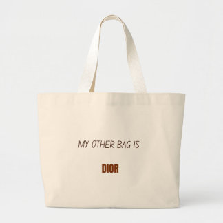 Elegant tote bag with funny caption about Dior Jumbo Stoffbeutel