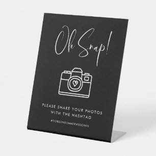 Elegant und modern Black Oh Snap Hochzeitshashtag Sockelschild