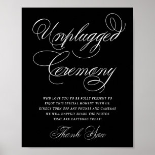Elegant Unplugged Zeremony White Calligraphy Poster