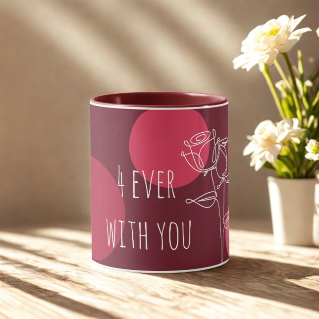 Elegante "4ever With You"-Typografie  Tasse (Von Creator hochgeladen)