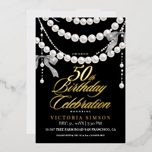 Elegante 50. Geburtstagsfeier Schwarz & Weiß Gold Folieneinladung