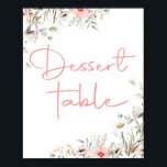 Elegante Aquarellfarben Wildblumen Party Dessert Poster<br><div class="desc">Schöne und romantische Aquarell Wildblumen Design, dass Sie leicht anpassen können.</div>