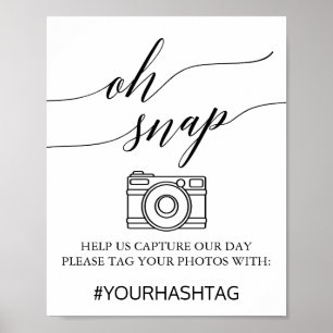 Elegante Black Calligraphy Oh Snap-Zeichen Poster