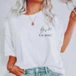Elegante Braut Niedlich sein oder Junggeselinnen-A T-Shirt<br><div class="desc">Bride Shirt Bride to Be Shirt Bride T - Shirt Bride T Shirt Bride Shirt Bride Gift Ideen Brautparty Ideen Junggeselinnen-Abschied Komfort Farben</div>