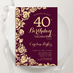 Elegante Burgundy Gold Rose 40. Geburtstag Einladung<br><div class="desc">Burgunder goldblütendes 40. Geburtstag Party Einladung. Elegantes Design mit Rose,  Imitaten Goldfolie und Typografie Script Schriftart. Die trendige Einladungskarte eignet sich perfekt für eine stilvolle Damenfeier. Kann für jedes Alter angepasst werden. Gedruckte Zazzle Einladungen oder Sofortdownload digitalen druckbaren Vorlage.</div>