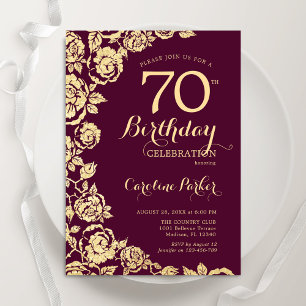 Elegante Burgundy Gold Rose 70. Geburtstag Einladung