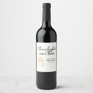 Elegante Cheers Laughs Tears Rentirement Party Weinetikett