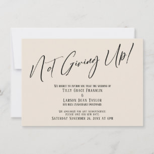 Elegante Creme gibt nicht auf! Hochzeitsverzögerun Einladung
