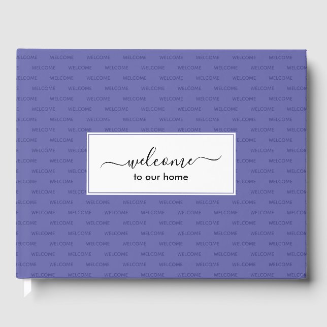 Elegante Custom WICOME ZU UNSERER ZUHAUSE Gästebuch (Vorderseite)