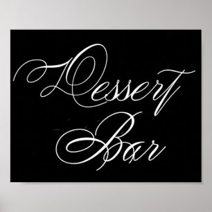 Elegante Dessert Bar White Script   Horizontales Z Poster