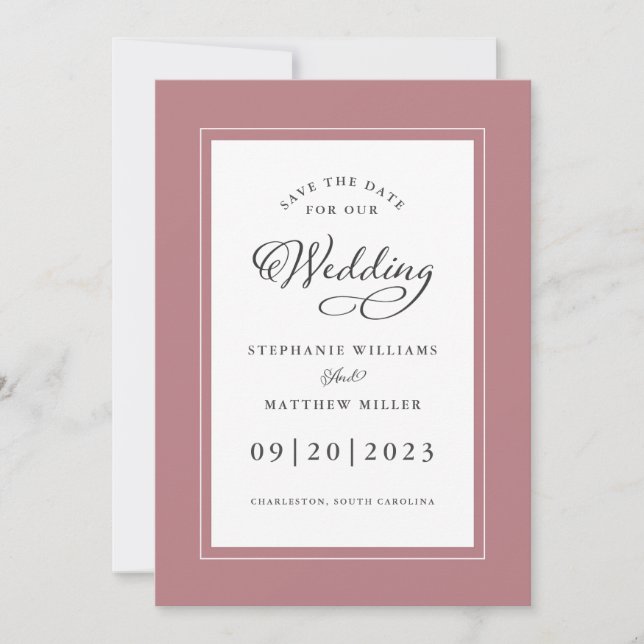 Elegante Dusty Rose Wedding Chic Frame Calligrafy Save The Date (Vorderseite)