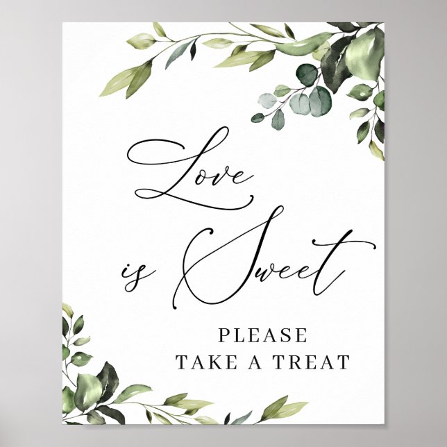 Elegante Eukalyptus Floral Liebe ist süße Hochzeit Poster (Vorne)