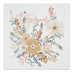 Elegante Floral Bouquet Girly Sprichwort Lovely Fo Poster