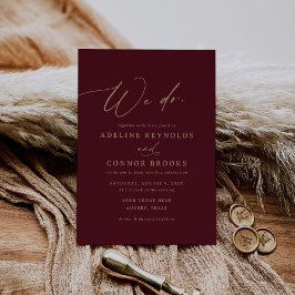 Elegante Gold Burgundy Calligraphy We Do Wedding Einladung
