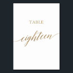 Elegante Gold Calligrafy Tischnummer Achtzehn<br><div class="desc">Dieser elegante Goldkalligraphie-Tisch aus achtzehn Tischnummern ist ideal für eine einfache Hochzeit. Das neutrale Design besticht durch eine minimalistische Karte, die mit romantischen und skurrilen Imitaten mit Goldfolien-Typografie dekoriert ist. Die Karte druckt auf der Vorder- und Rückseite (beidseitig). Andere Tischnummern in der Sammlung werden separat verkauft. Bitte beachten Sie: Dieses...</div>