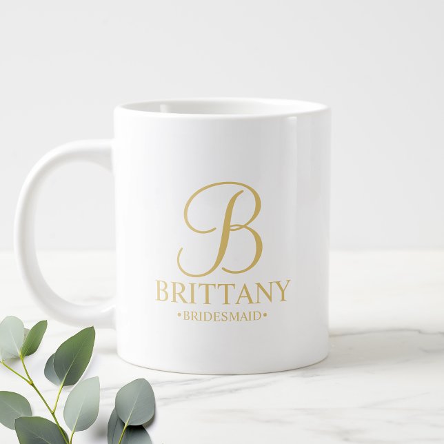 Elegante Gold Personalisiert Bridesmaid Jumbo-Tasse (Von Creator hochgeladen)
