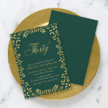 Elegante Imitate Gold Blätter 30. Geburtstag Einladung<br><div class="desc">Elegante Party Einladung zum 30. Geburtstag mit einem Rand von Blätter und das Wort "Dreißig" in Imitaten Gold vor einem grünen Hintergrund. Die Karte enthält eine passende grüne Rückseite. Personalisieren Sie es, indem Sie den Platzhalter-Text ersetzen, um Ihre Informationen hinzuzufügen. Für weitere Optionen klicken Sie auf die Schaltfläche "Anpassen". *Bitte...</div>