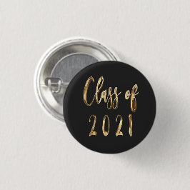 Elegante Imitate Gold Script Class of 2021 Black Button