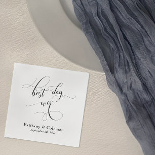 Elegante Kalligrafie Der beste Tag für eine einfac Serviette