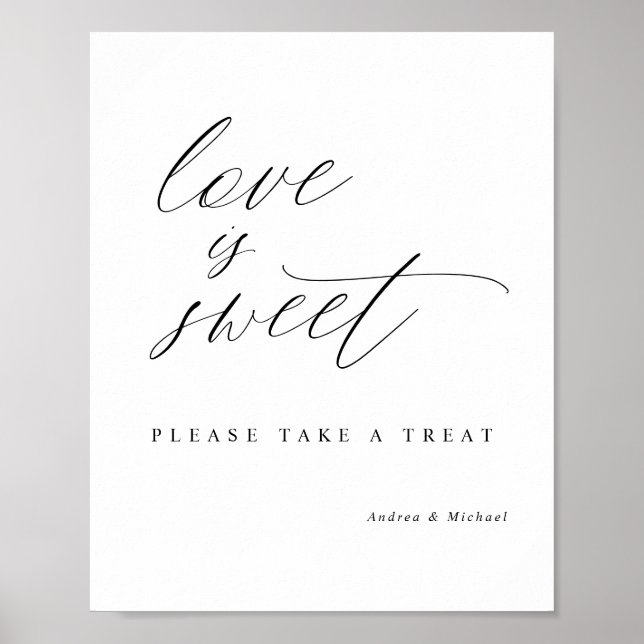 Elegante Kalligrafie Hochzeit Liebe ist Sweet Sign Poster (Vorne)