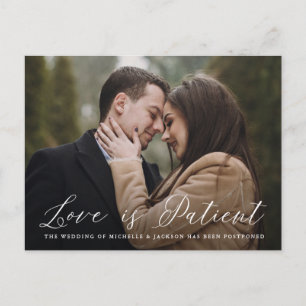 Elegante Kalligrafie-Liebe ist Patientenverzögerun Ankündigungspostkarte
