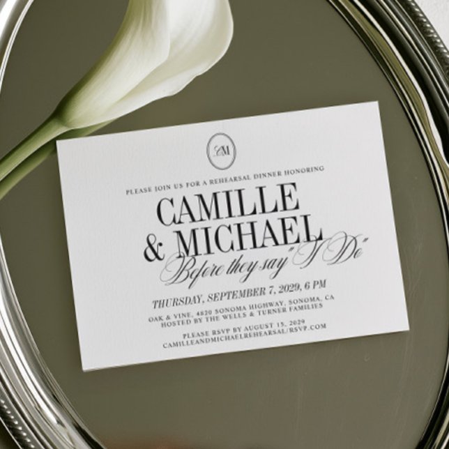 Elegante Kalligrafie-Monogramm-Probe-Dinner Einladung (Before They Say I Do Monogram Rehearsal Dinner Invitation)